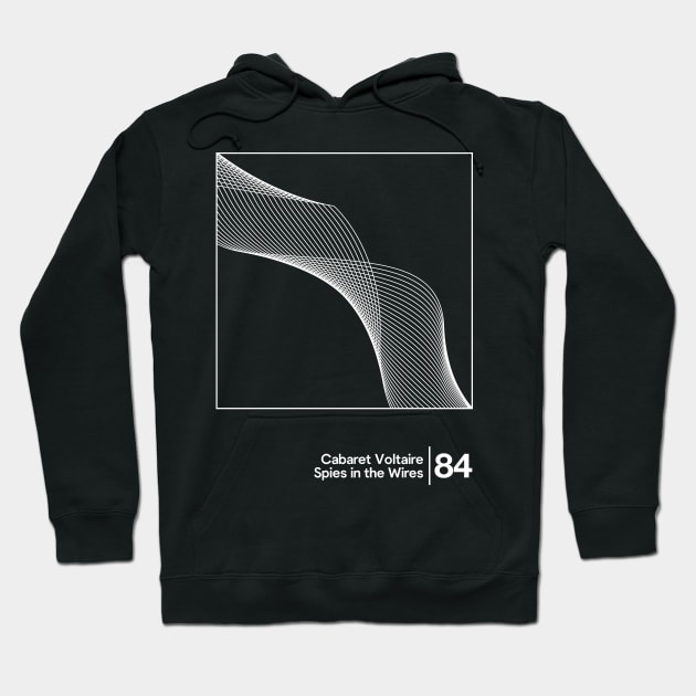 Spies In The Wires / Minimalist Graphic Artwork Design Hoodie by saudade